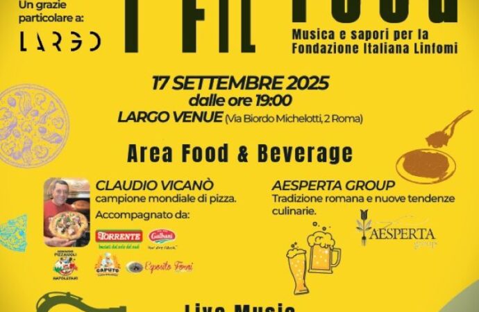 Roma si accende di solidarietà con “I FIL Food”: una serata a sostegno della ricerca sui linfomi